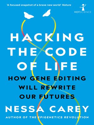 cover image of Hacking the Code of Life